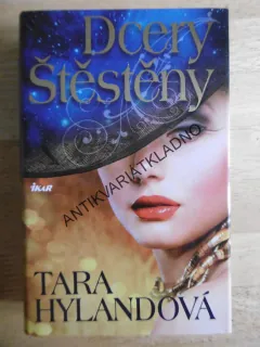 DCERY ŠTĚSTĚNY, TARA HYLANDOVÁ, **an