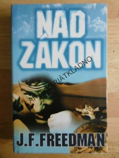 NAD ZÁKON, J. F. FREEDMAN, **an