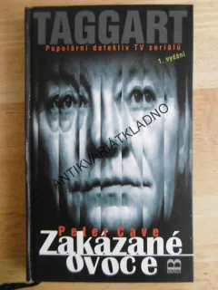 ZAKÁZANÉ OVOCE ,PETER CAVE, **an