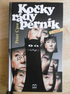 KOČKY RÁDY PERNÍK, PETER CAVE, **an