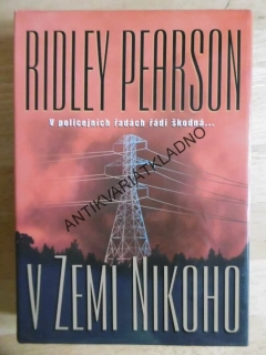 V ZEMI NIKOHO, RIDLEY PEARSON, **an