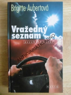 VRAŽEDNÝ SEZNAM, BRIGITTE AUBERTOVÁ, **an