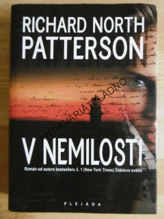 V NEMILOSTI, RICHARD NORTH PATTERSON, **an
