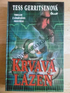 KRVAVÁ LÁZEŇ, TESS GERRITSENOVÁ, **an