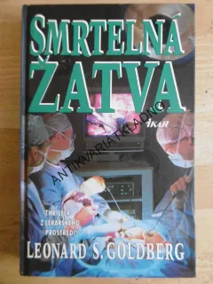 SMRTELNÁ ŽATVA, LEONARD S.GOLDBERG, **an