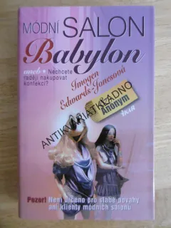 MÓDNÍ SALON BABYLON, IMOGEN EDWARDS-JONES, **an