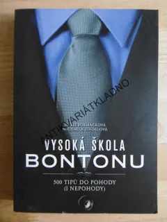 VYSOKÁ ŠKOLA BONTONU, MARIE FORMÁČKOVÁ, **an