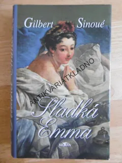 SLADKÁ EMMA, GILBERT SINOUÉ, **an