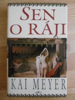 SEN O RÁJI, KAI MEYER, **an