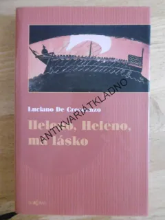HELENO, HELENO MÁ LÁSKO, LUCIANO DE CRESCENZO, **an