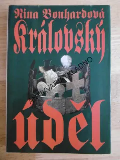 KRÁLOVSKÝ ÚDĚL, NINA BONHARDOVÁ, **an