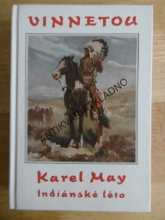 VINNETOU, INDIÁNSKÉ LÉTO, KAREL MAY, **an