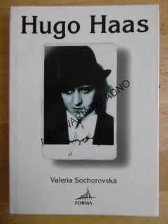 HUGO HAAS, VALERIA SOCHOROVSKÁ, **an