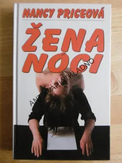 ŽENA NOCI, NANCY PRICEOVÁ, **an