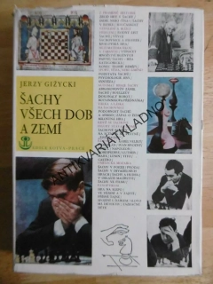 ŠACHY VŠECH DOB A ZEMÍ, JERZY GIŽYCKI, **an