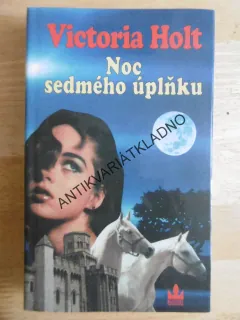 NOC SEDMÉHO ÚPLŇKU, VICTORIA HOLT, **an
