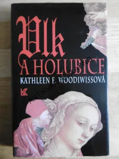 VLK A HOLUBICE, KATHLEEN E. WOODIWISSOVÁ, **an