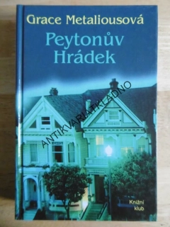 PEYTONŮV HRÁDEK, GRACE METALIOUSOVÁ, **an