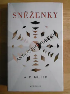 SNĚŽENKY, A. D. MILLER, **an