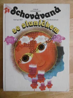 SCHOVÁVANÁ SE SLUNÍČKEM, GEORGIJ BALL, **an