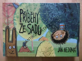 PŘÍBĚHY ZE SADU, JAN NEDOMA, **an