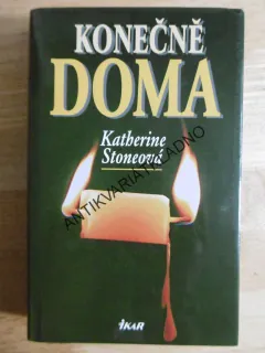 KONEČNĚ DOMA, KATHERINE STONEOVÁ, **an