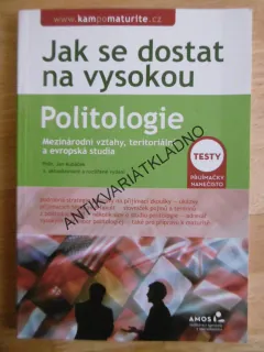 JAK SE DOSTAT NA VYSOKOU, POLITOLOGIE, **an