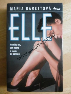 ELLE, MARIA BARETTOVÁ, **an