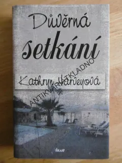 DŮVĚRNÁ SETKÁNÍ, KATHRYN HARVEYOVÁ, **an