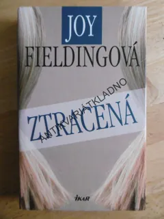 ZTRACENÁ, JOY FIELDINGOVÁ, **an