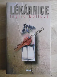 LÉKÁRNICE, INGRID NOLLOVÁ, **an