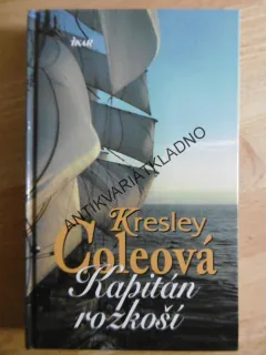 KAPITÁN ROZKOŠÍ, KRESLEY COLEOVÁ, **an