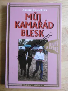 MŮJ KAMARÁD BLESK, ZUZANA FRANCKOVÁ, **an