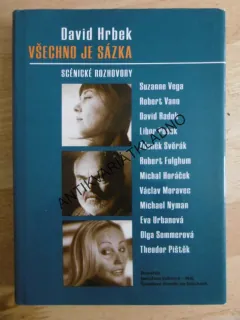 VŠECHNO JE SÁZKA, DAVID HRBEK, **an