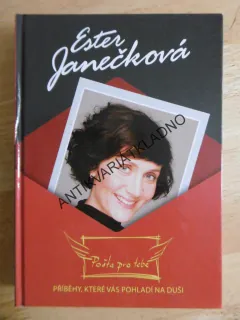 POŠTA PRO TEBE, PŘÍBĚHY, KTERÉ VÁS POHLADÍ NA DUŠI, ESTER JANEČKOVÁ, **an