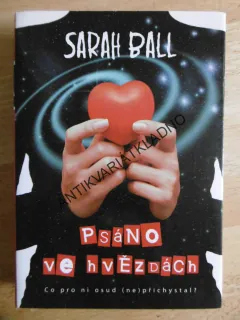 PSÁNO VE HVĚZDÁCH, SARAH BALL, **an