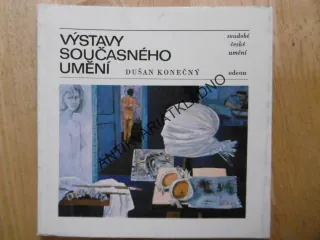 VÝSTAVY SOUČASNÉHO UMĚNÍ, DUŠAN KONEČNÝ, SOUDOBÉ ČESKÉ UMĚNÍ