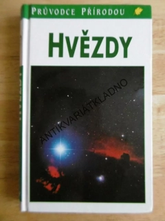 PRŮVODCE PŘÍRODOU- HVĚZDY, VESMÍR,PLANETY