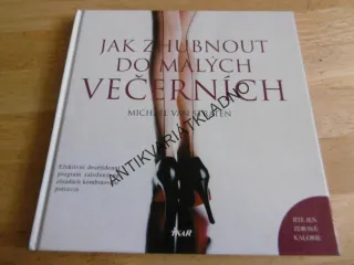JAK ZHUBNOUT DO MALÝCH VEČERNÍCH, MICHAEL VAN STRATEN, **an
