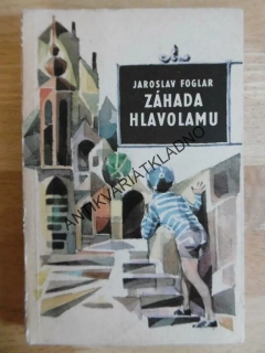 ZÁHADA HLAVOLAMU, JAROSLAV FOGLAR, RYCHLÉ ŠÍPY, BLOK 1970, **an