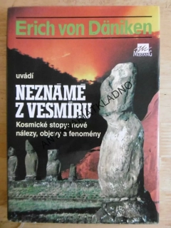 NEZNÁMÉ Z VESMÍRU, ERICH VON DÄNIKEN, **an
