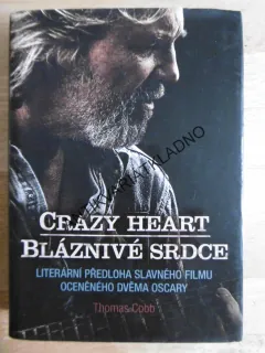 BLÁZNIVÉ SRDCE, CRAZY HEART, THOMAS COBB, **an
