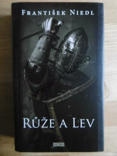 RŮŽE A LEV, FRANTIŠEK NIEDL, **an