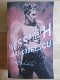 MESI@H, MESIÁŠ, ANDREI CODRESCU, **an