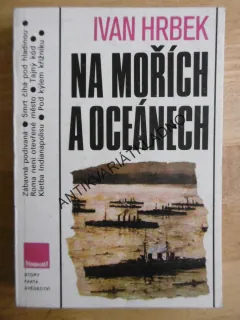 NA MOŘÍCH A OCEÁNECH, IVAN HRBEK, **an