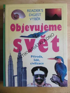 OBJEVUJEME SVĚT, PŘÍRODA, LIDÉ, CIVILIZACE, **an