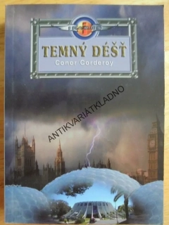 TEMNÝ DÉŠŤ, CONOR CORDEROY, **an