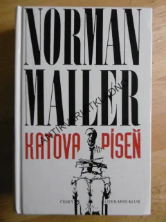 KATOVA PÍSEŇ, NORMAN MAILER, **an