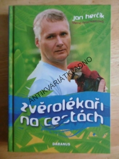 ZVĚROLÉKAŘ NA CESTÁCH, ALENA HRACHOVCOVÁ, JAN HERČÍK, **an
