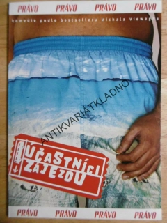 ÚČASTNÍCI ZÁJEZDU, POLÍVKOVÁ, HOLUBOVÁ,KLEPL, DVD FILM